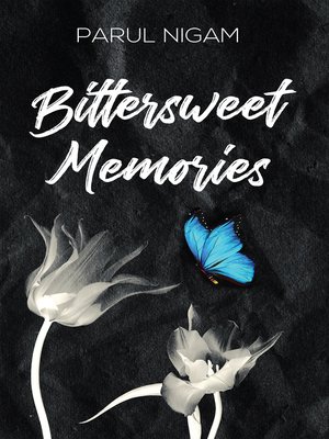 cover image of Bittersweet Memories